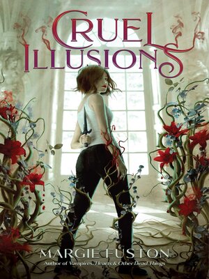 cover image of Cruel Illusions